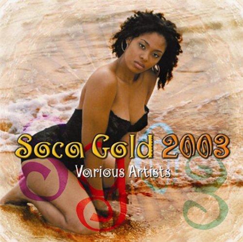 Soca Gold 2003