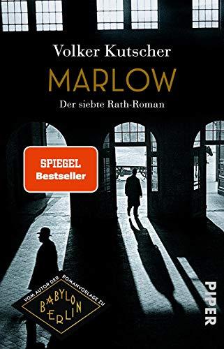 Marlow (Die Gereon-Rath-Romane 7): Der siebte Rath-Roman