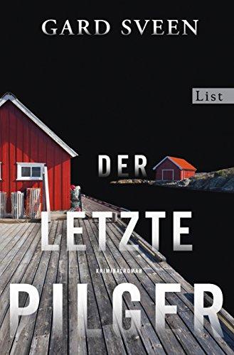 Der letzte Pilger: Kriminalroman (Ein Fall für Tommy Bergmann, Band 1)