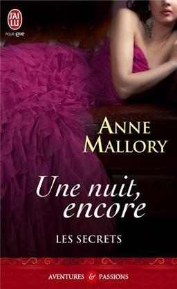 Les secrets. Vol. 2. Une nuit, encore