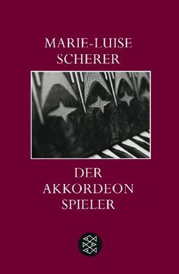 Der Akkordeonspieler: Wahre Geschichten aus vier Jahrzehnten