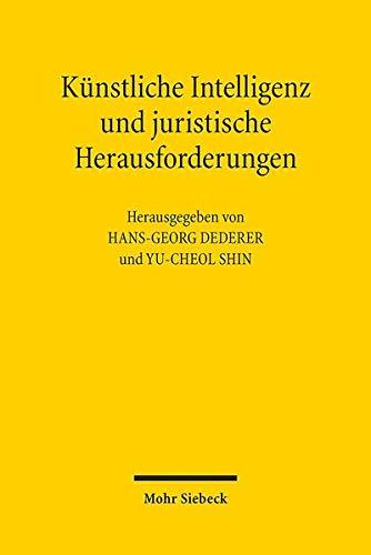 Künstliche Intelligenz und juristische Herausforderungen