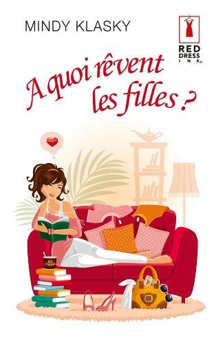 A quoi rêvent les filles ?