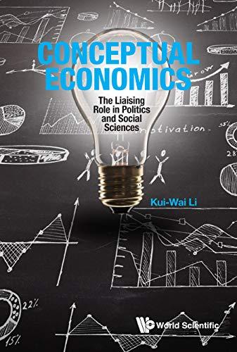 Conceptual Economics: The Liaising Role in Politics and Social Sciences