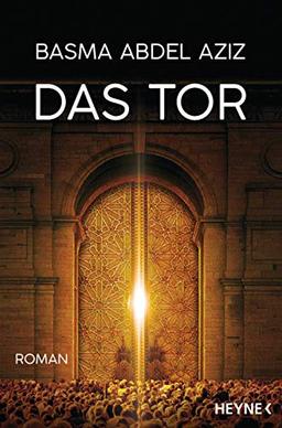 Das Tor: Roman