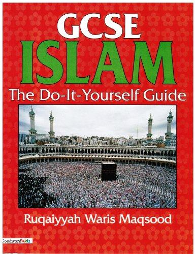 GCSE Islam - the Do-it-Yourself Guide