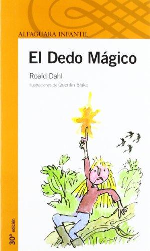 El dedo mágico (Infantil Naranja 10 Años)