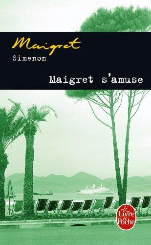 Maigret s'amuse