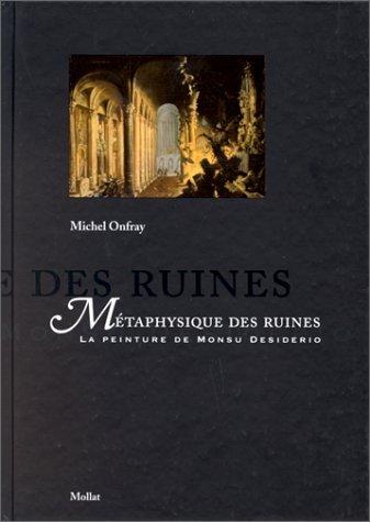 Métaphysique des ruines : la peinture de Monsu Desiderio