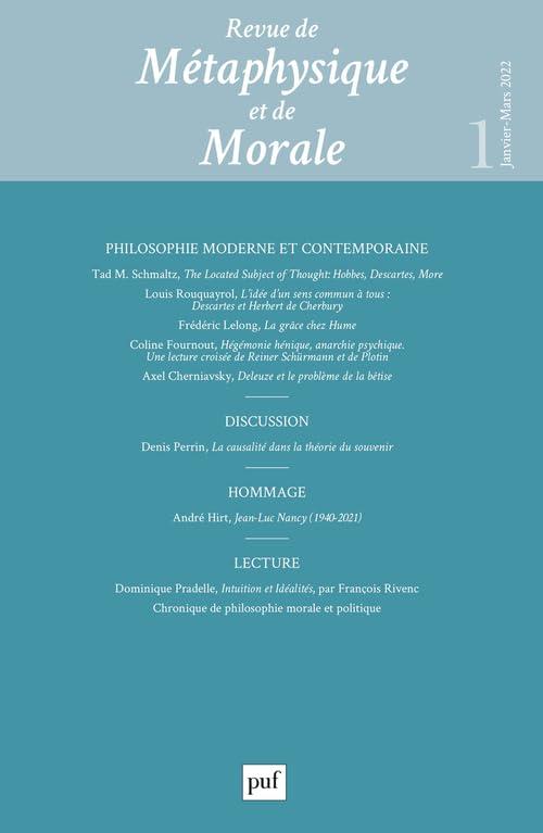 Revue de métaphysique et de morale, n° 1 (2022). Philosophie moderne et contemporaine