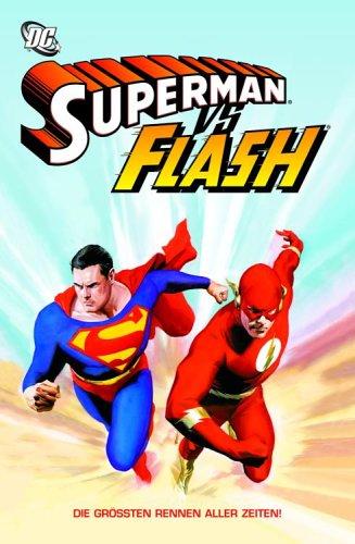 Superman vs. Flash: Die grössten Rennen aller Zeiten