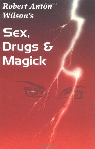 Sex, Drugs & Magick