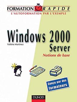 Formation rapide Windows 2000 server