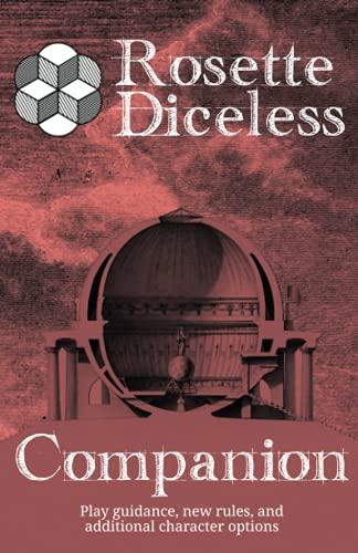 Rosette Diceless Companion