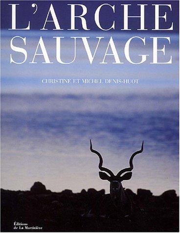 L'arche sauvage