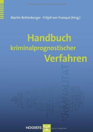 Handbuch kriminalprognostischer Verfahren