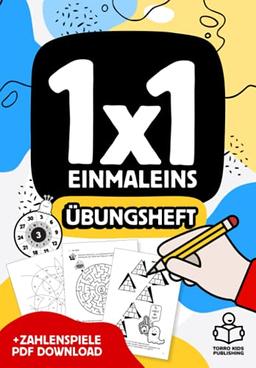 1x1 Einmaleins lernen Übungsheft - Mathematik 2./3. Klasse: Das kleine Einmaleins üben Mathe 2. Klasse mit Bonus PDF Download