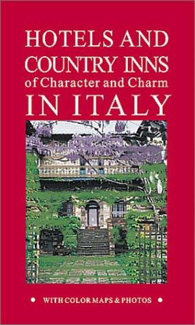 Hotels and Country Inns of Character and Charm in Italy