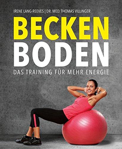 Beckenboden: Das Training für mehr Energie