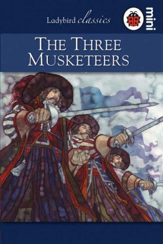 Three Musketeers (Ladybird Classics)