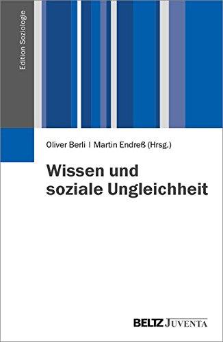 Wissen und soziale Ungleichheit (Edition Soziologie)