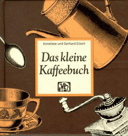 Das kleine Kaffeebuch