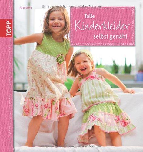 Tolle Kinderkleider selbst genäht