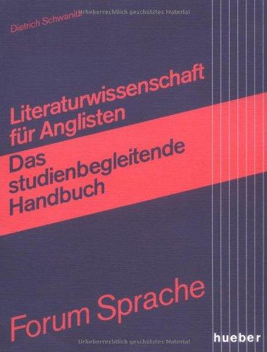 Literaturwissenschaft für Anglisten: Das neue studienbegleitende Handbuch