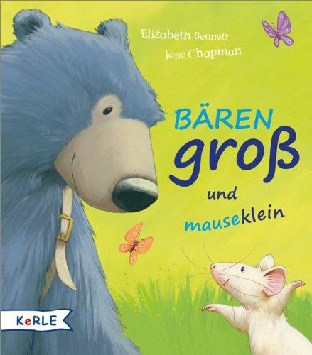 Bärengroß und mauseklein