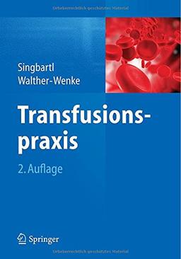 Transfusionspraxis