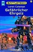 Battletech 45: Gefährlicher Ehrgeiz