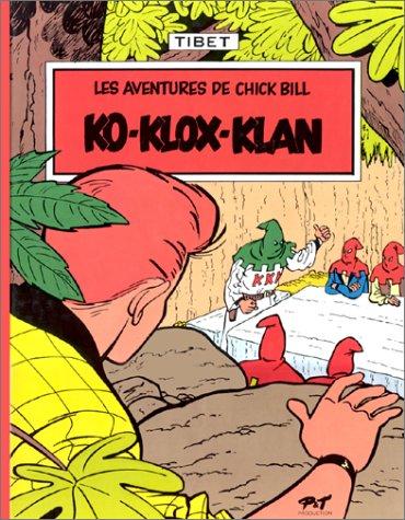 Chick Bill. Vol. 7. Ko Klox Klan