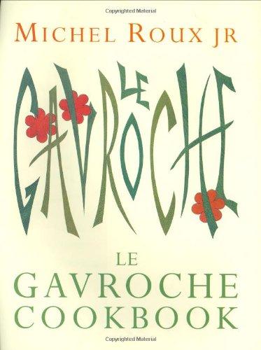 Le Gavroche Cookbook (Cuisine)