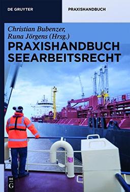 Praxishandbuch Seearbeitsrecht (De Gruyter Praxishandbuch)