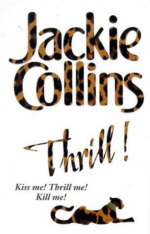 Collins, J: Thrill!