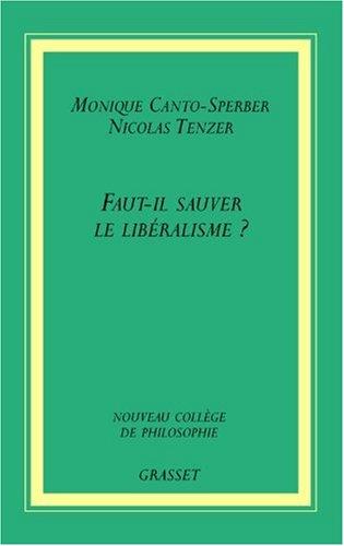 Faut-il sauver le libéralisme ?