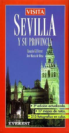 Visita Sevilla y su Provincia (Visita / Serie Azul)