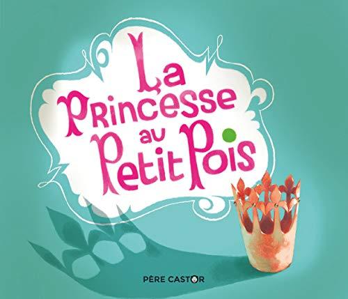 La princesse au petit pois