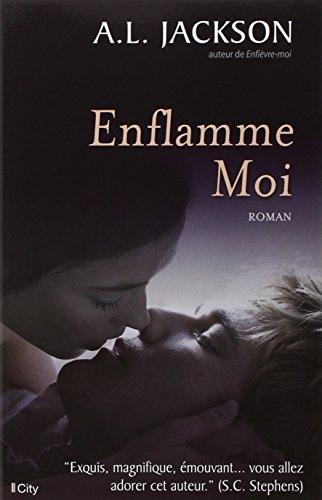 Enflamme-moi