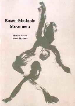 Rosen-Methode Movement