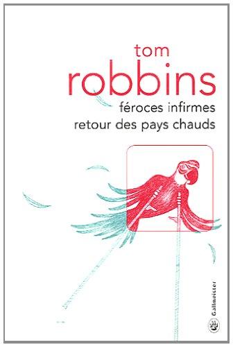 Féroces infirmes, retour des pays chauds