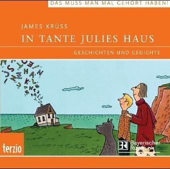 In Tante Julies Haus. CD . Hörspiel