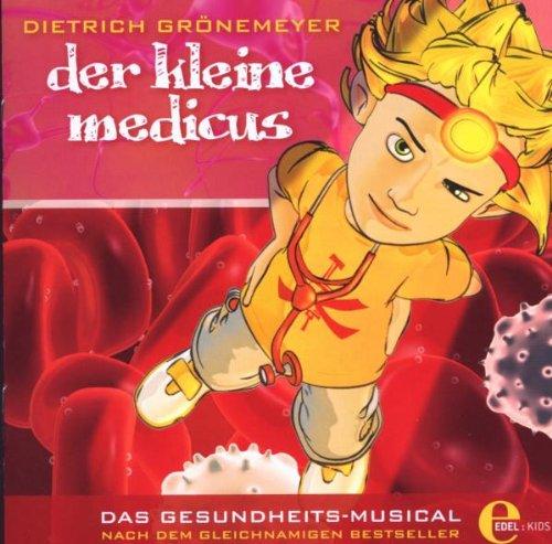 Der Kleine Medicus-Das Gesundheitsmusical