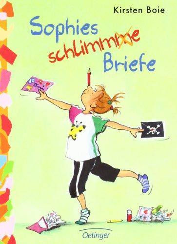 Sophies schlimme Briefe