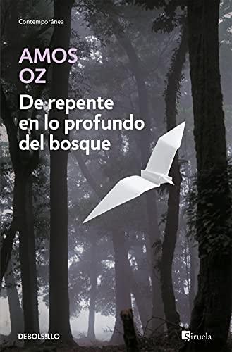 De repente en lo profundo del bosque (Contemporánea)