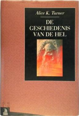 De geschiedenis van de hel