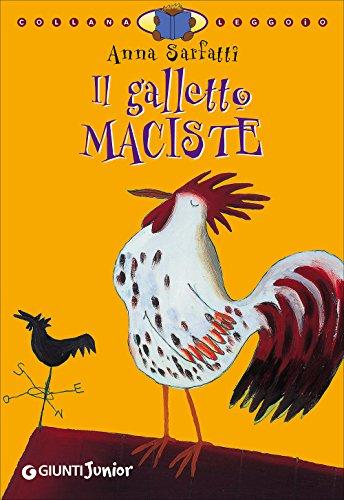 Il galletto Maciste