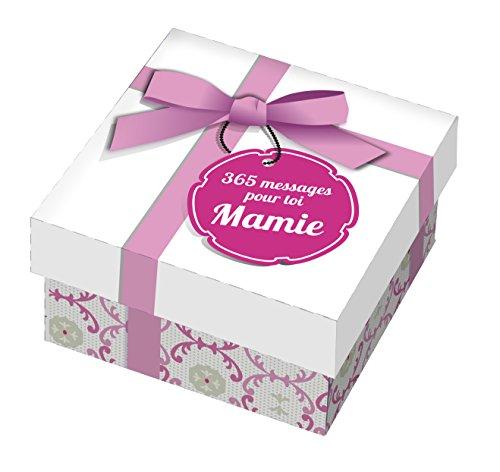 365 messages pour toi Mamie