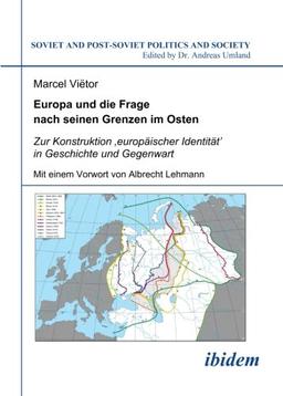 Europa und die Frage nach seinen Grenzen im Osten: Zur Konstruktion "europäischer Identität" in Geschichte und Gegenwart: 93