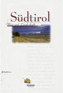 Südtirol Wein und Landschaft